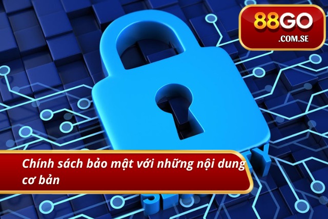 Những thông tin sơ lược về chính sách