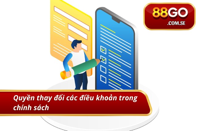 Thương hiệu có quyền thay đổi các điều khoản trong miễn trừ